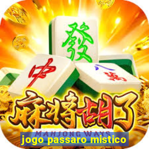 jogo passaro mistico